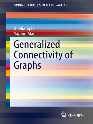 cover image of Generalized Connectivity of Graphs